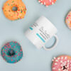 Dear Corporate Woman Your Mental Health Is Important -  Go to Therapy White glossy mug - Image 2